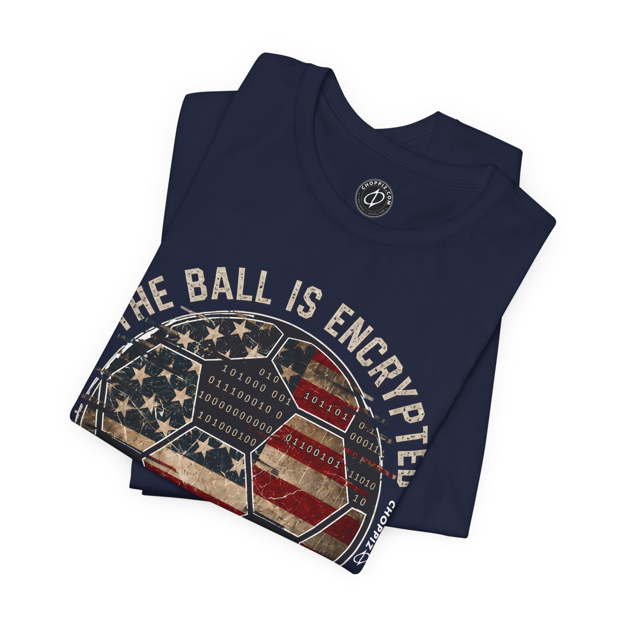 The Ball Is Encrypted USA Soccer Cyber T-Shirt
