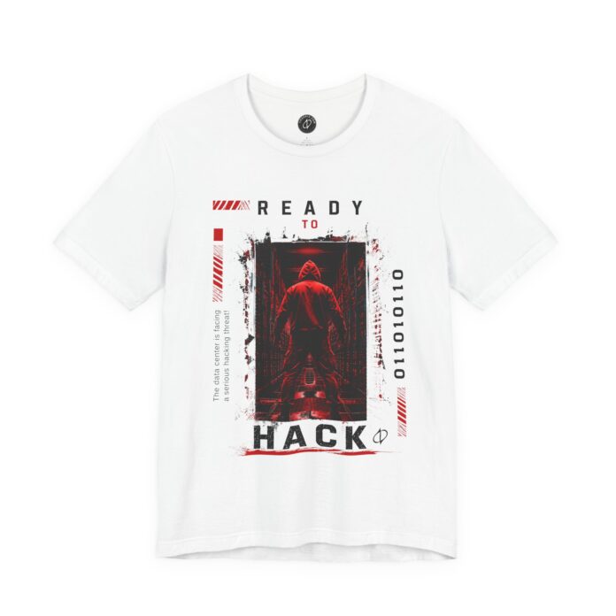 Ready to Hack T-Shirt