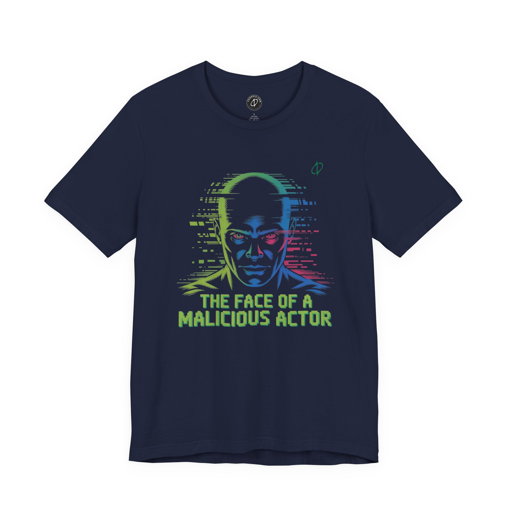The Face of a Malicious Actor T-Shirt TYP097 - Image 3