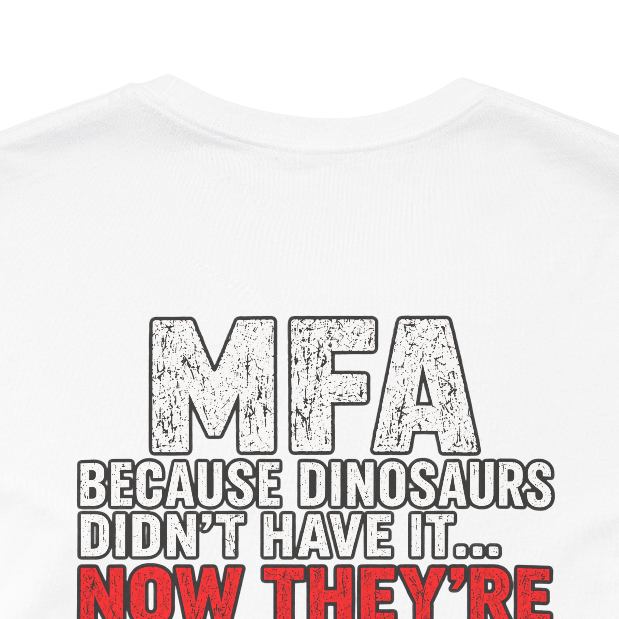 MFA Dinosaurs Extinct T-Shirt - Image 12