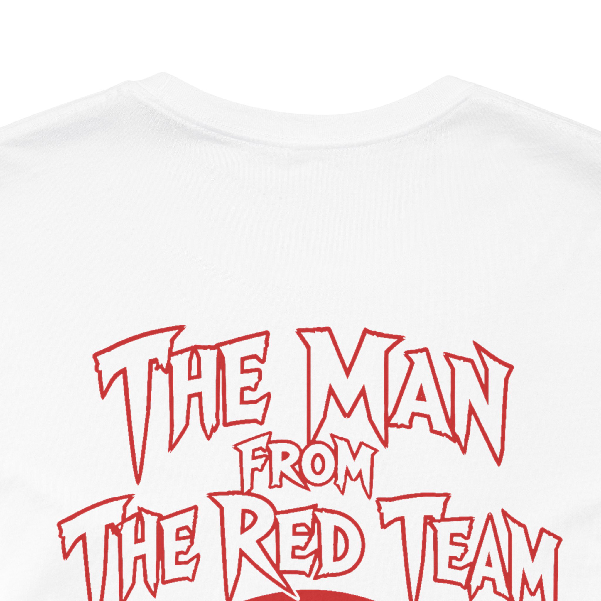 The Man From the Red Team T-Shirt - Image 6
