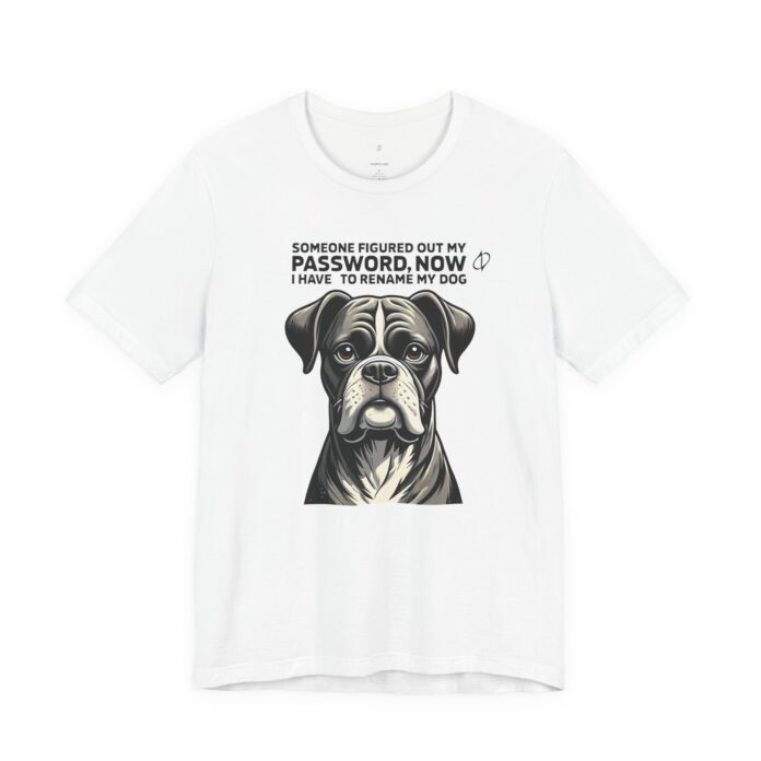 Someone Figure Out My Password T-Shirt