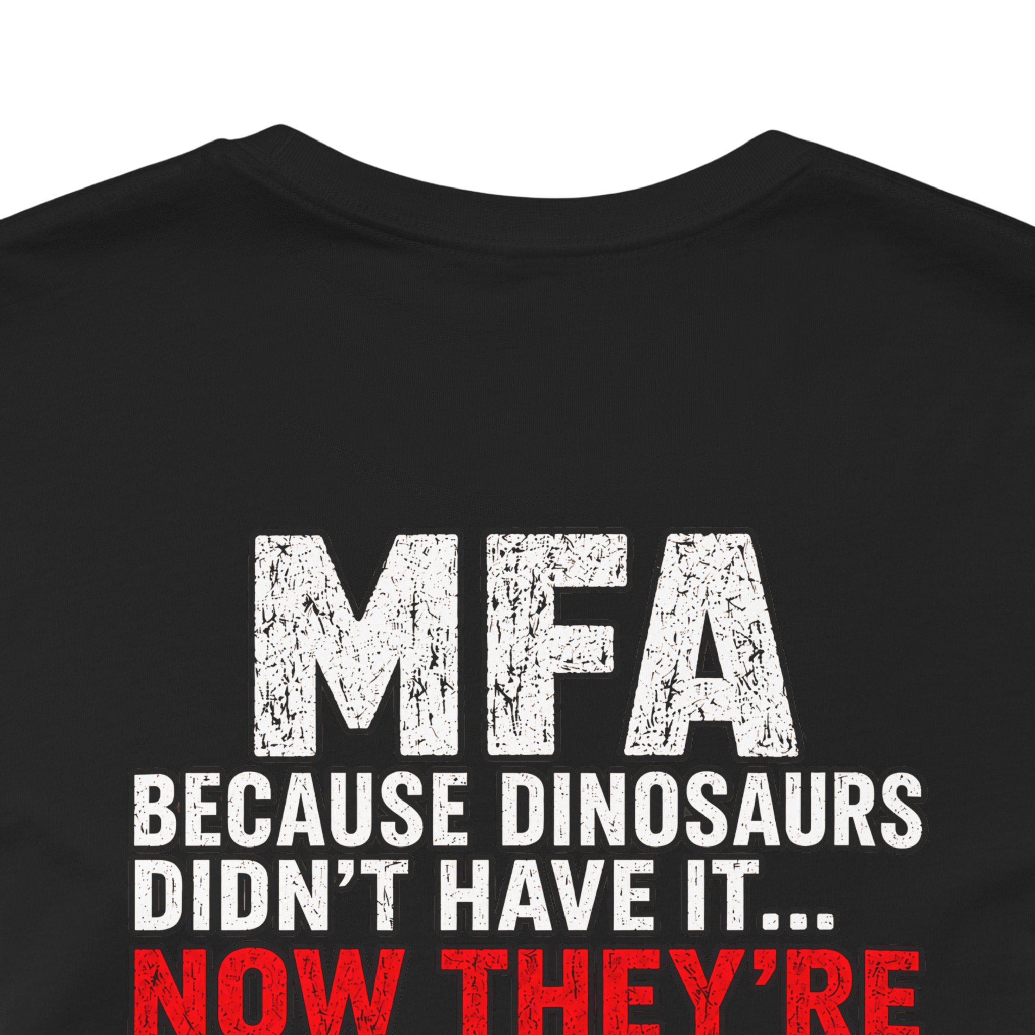 MFA Dinosaurs Extinct T-Shirt - Image 5