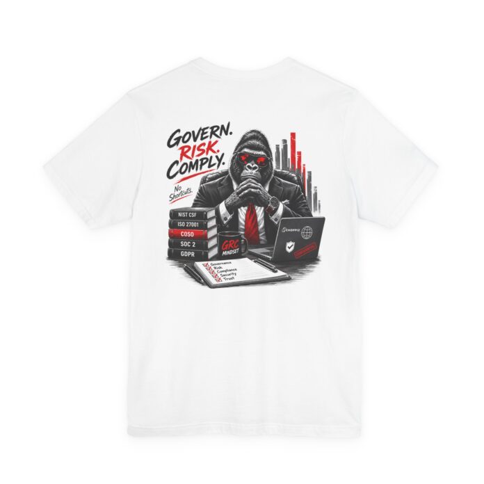Govern Risk Comply GRC Mindset T-Shirt