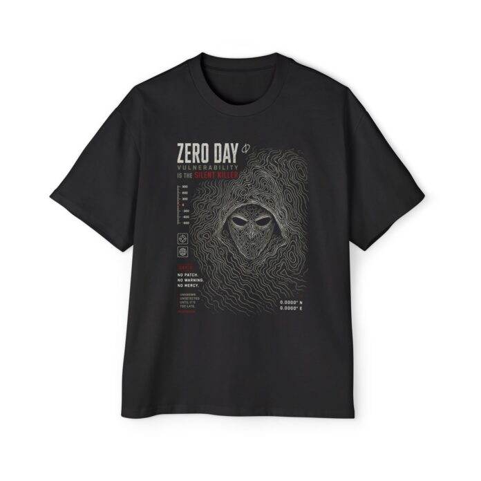 Zero Day Vulnerability Silent Killer Oversized Tee