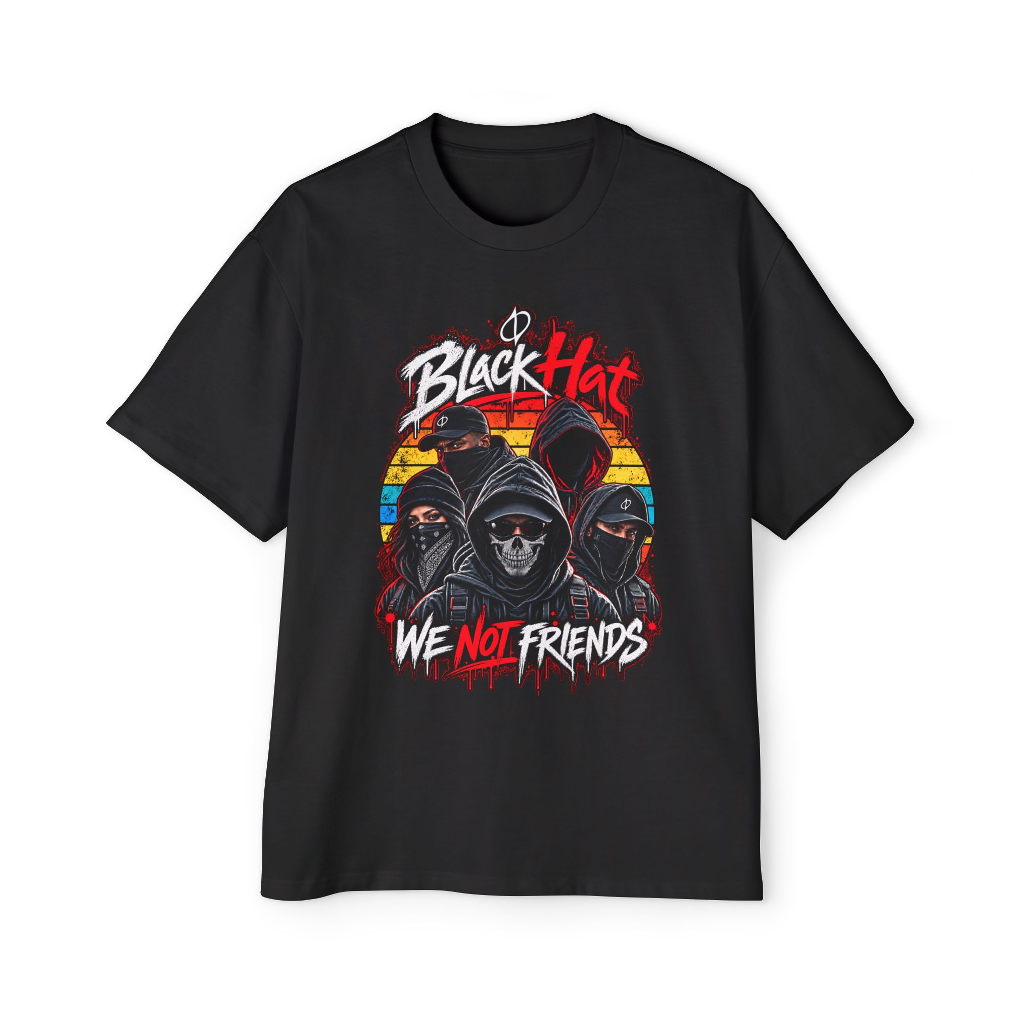 Black Hat - We Not Friends Oversized Tee