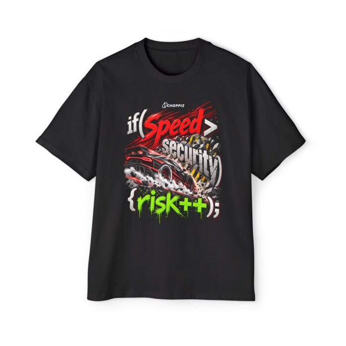 Speed vs Security Code Statement Oversized Tee