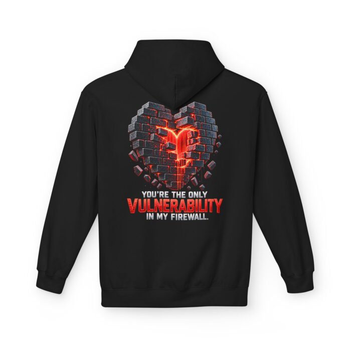 You're the Only Vulnerability in My Firewall Softstyle Hoodie in black, firewall heart hoodie with back print