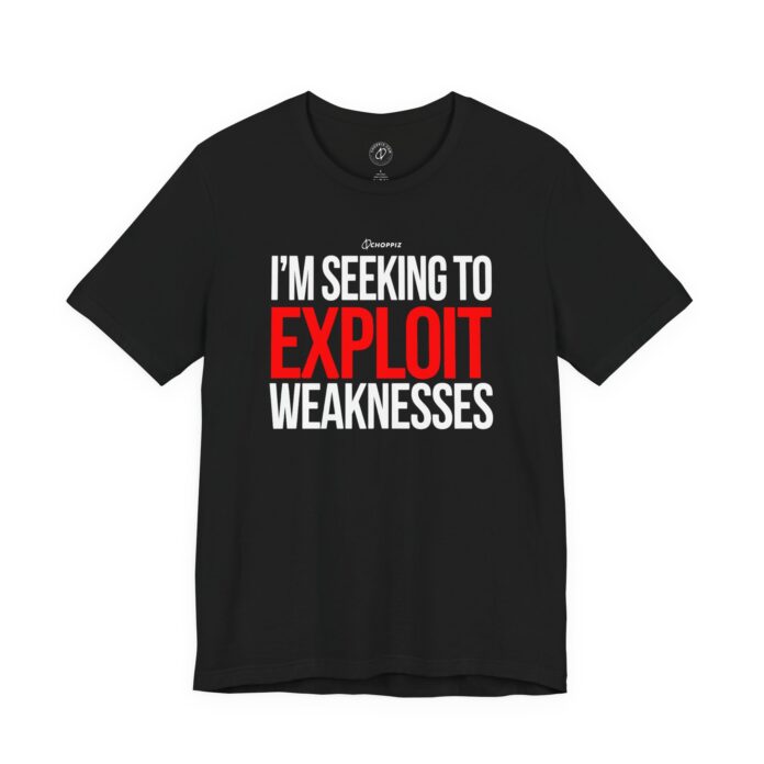 SEEKING TO EXPLOIT T-Shirt
