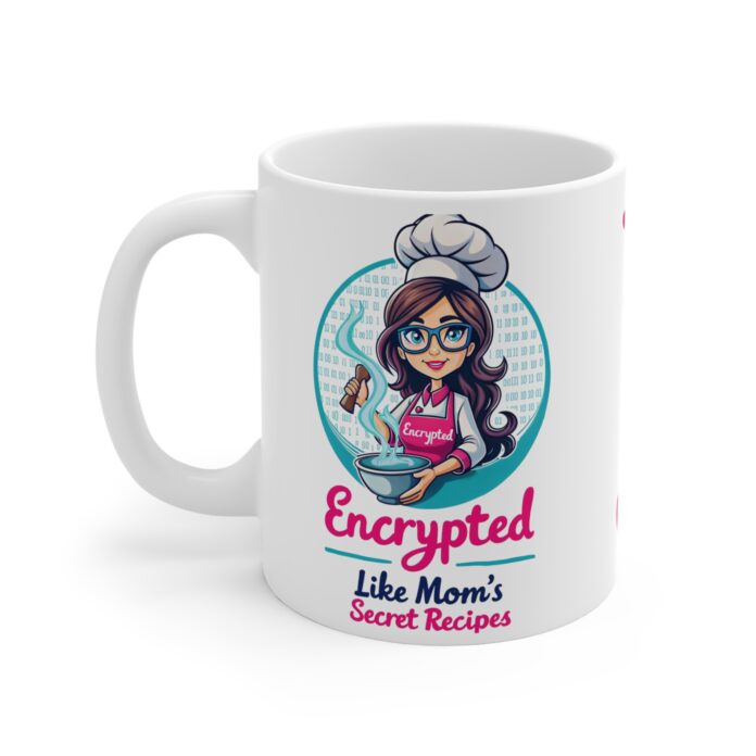 Encrypted Like Mom's Secret Recipes Mug D02