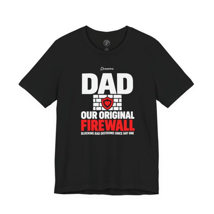 Love You Dad Firewall T-Shirt