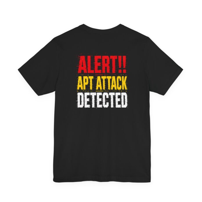 Alert APT Attack Detected T-Shirt