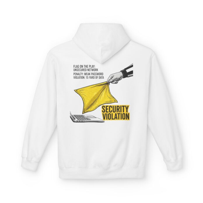 Flag On The Play Cybersecurity Softstyle Hoodie in white, penalty flag hoodie with back print