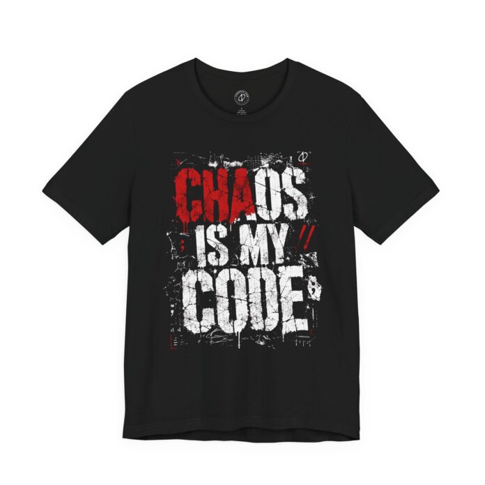 Chaos Is My Code T-Shirt