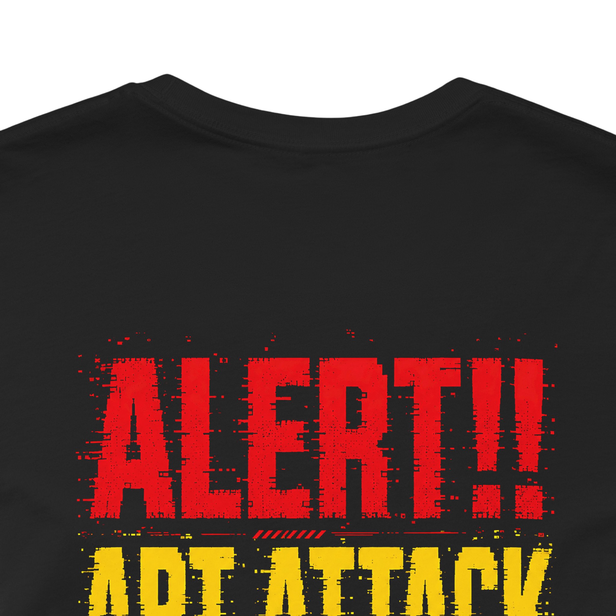 Alert APT Attack Detected T-Shirt - Image 3