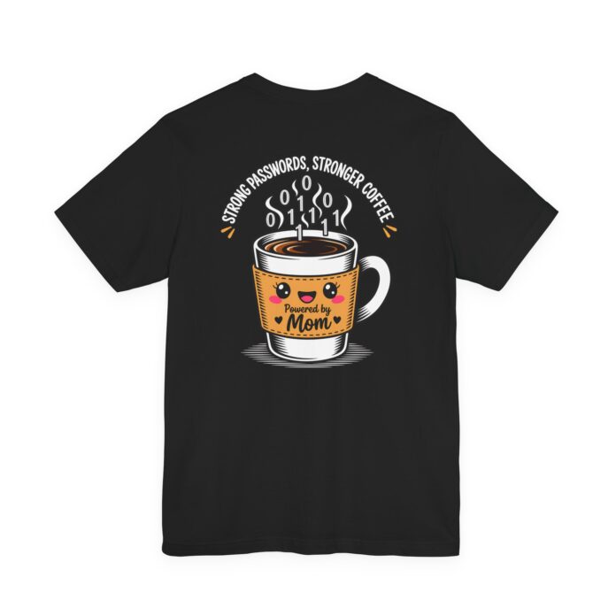 Powered by Mom T-Shirt