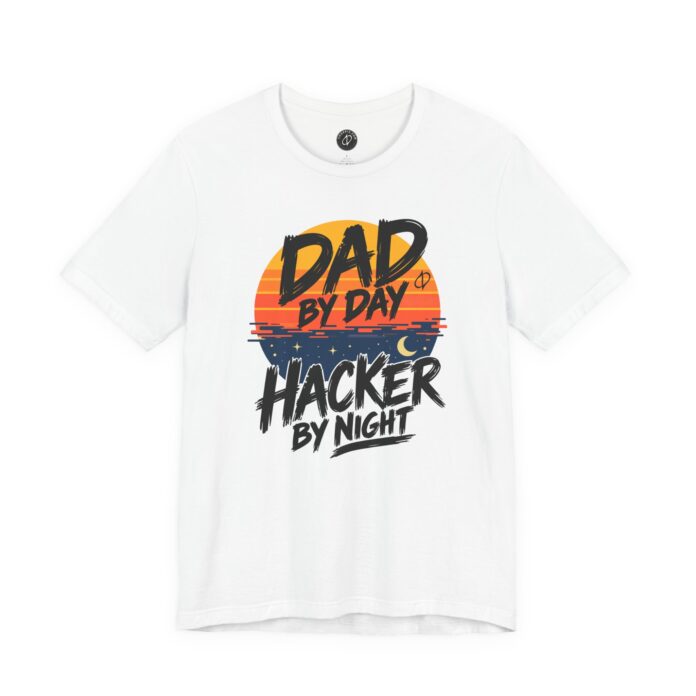 Dad By Day Hacker By Night T-Shirt