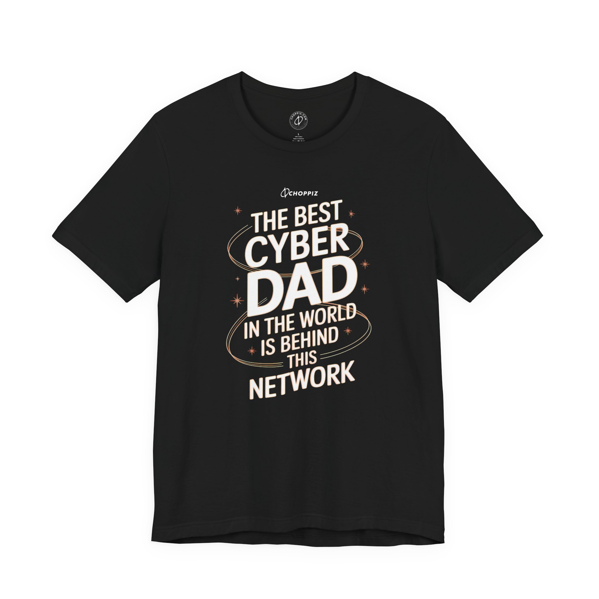 The Best Cyber Dad In The World Is Behind This Network T-Shirt