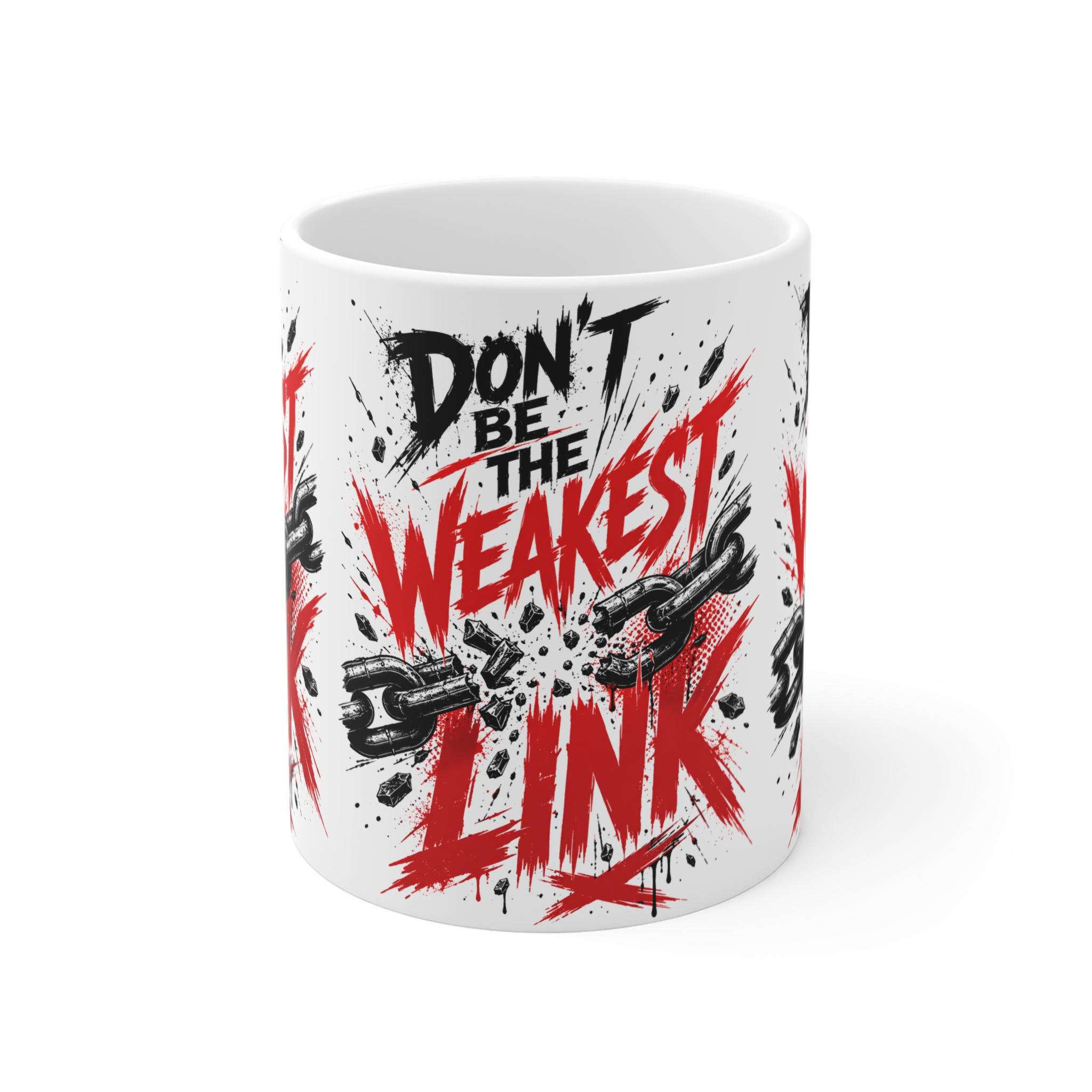 Don't be the Weakest Link Mug - Image 2